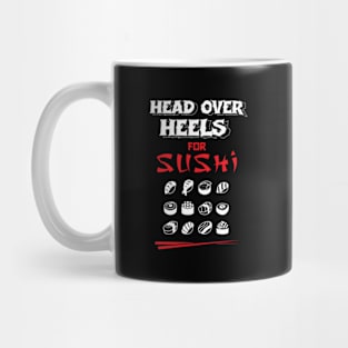 Head Over Heels For Sushi Mug